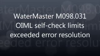 WaterMaster M098031 Error [upl. by Leraj]