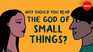 Why should you read “The God of Small Things” by Arundhati Roy  Laura Wright [upl. by Davenport828]