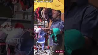 Nana Yeboah buys bra from Akabenezer [upl. by Aloibaf]