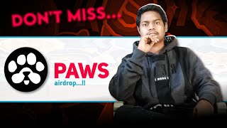 PAWS airdrop💰dont miss [upl. by Alroi]