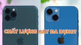 iPhone 13 vs iPhone 11 Pro Max CHẤT LƯỢNG HAY ĐA DỤNG [upl. by Anselmo]