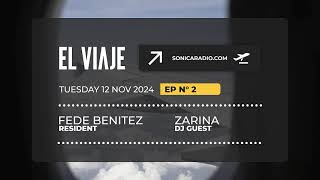 Podcast ElViaje EP002  Dj Guest Zarina [upl. by Fox]