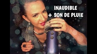 ❤️ASMR PURE INAUDIBLE  FLUFFY MICRO  SON DE PLUIE [upl. by Forsta]