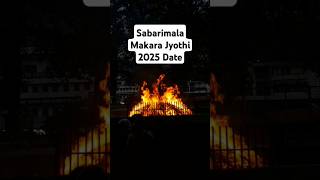 sabarimala makara jyothi 2025 date is 14th January 2025 is makaravilakku festival at sabarimala [upl. by Aiz69]