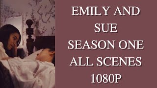 emily and sue s1 all scenes [upl. by Karilla]