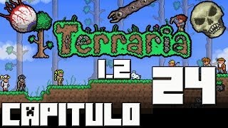 Terraria 12 Capitulo 24 LA VENGANZA MADAFAKA [upl. by Adidnac]