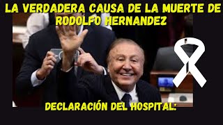 Causas de la muerte de Rodolfo Hernández Declaración del hospital [upl. by Fezoj]