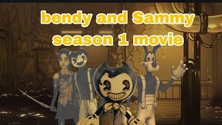 bendy and Sammy season 1 movie [upl. by Anyahs]