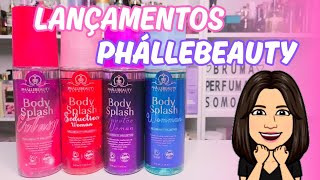 Body Splashs Phállebeauty Lançamentos 2024✨ [upl. by Alam]