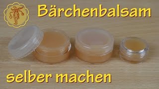 Bärchenbalsam selber machen  ein sanfter Allzweckbalsam für Kinder und sensible Erwachsene [upl. by Aleahc]