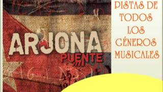 Ricardo Arjona  Puente Pista Karaoke [upl. by Guy457]