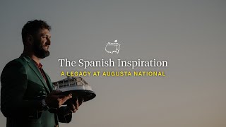 Jim Nantz Remembers Augusta The Spanish Inspiration [upl. by Ellennod]