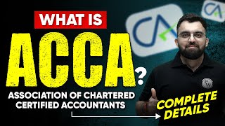 What is ACCA Association of Chartered Certified Accountants  Complete Details  Commerce Wallah [upl. by Durward]