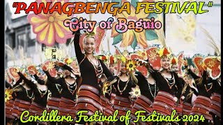 PANAGBENGA FESTIVAL OF BAGUIO CITY  Cordillera Festival of Festivals 2024 culture traditional [upl. by Warthman842]