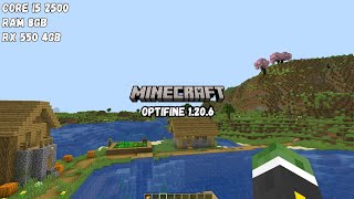 Minecraft Optifine 1206 On Core I5 2500 RX 550 4GB Ram 8GB  Test Game I5 2500 RX 550 4GB 5 [upl. by Rebah566]