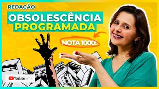 Tema de Redação A expansão da obsolescência programada [upl. by Pastelki642]