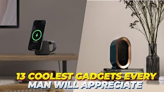 13 Coolest Gadgets Every Man will Appreciate [upl. by Ann136]