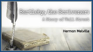 Bartleby the Scrivener  Herman Melville  Full Audiobook [upl. by Emeric]