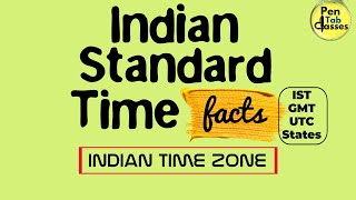 IST Indian Standard Time  Indian Time Zone [upl. by Yhtak105]