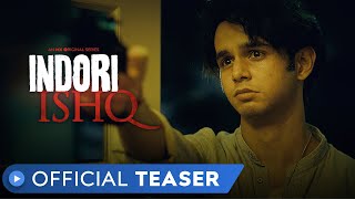 Indori Ishq  Official Teaser  MX Original Series  MX Player [upl. by Amehsyt]