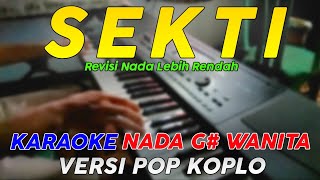 Sekti  Karaoke Nada Rendah Wanita  Versi Pop Dangdut Koplo [upl. by Willner]