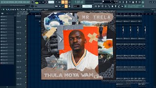 Mr Thela  Thula Moya Wami  Remake Tutorial [upl. by Premer]