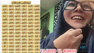 Tajweed Asma ul Husna Beautiful Recite Tajweed Ustaza Dr Haniah salwana [upl. by Ahsinev]