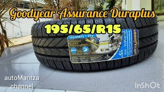 19565R15 Goodyear Assurance Duraplus goodyear [upl. by Jasmin898]