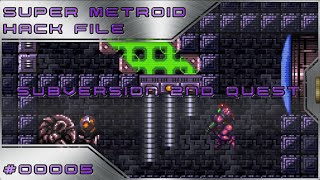 Super Metroid Subversion 2nd Quest 5  Pathing Forward [upl. by Artkele]