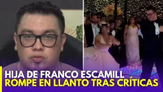 Franco Escamilla rompe el silencio mientras su hija sufre y llora por ataques en redes [upl. by Lore280]