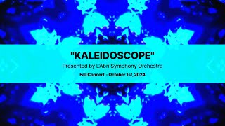 LAbri Symphony Orchestra presents quotKaleidoscopequot Fall Concert 2024 [upl. by Catina]