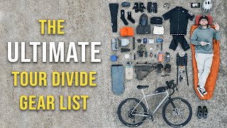 The Ultimate Tour Divide Bikepacking Gear List [upl. by Nirrat]