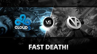 Fast death by Cloud 9 vs VG The Summit 2 [upl. by Llywellyn]