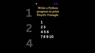 Floyds triangle using pythonInterview questionpython3 coding pythonforbeginners [upl. by Mclaughlin540]