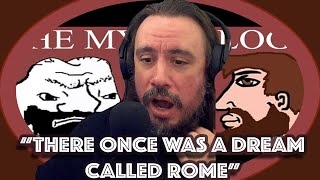 Vet Reacts There Once Was A Dream Once Called Rome Unbiased History Rome I amp II By Dovahhatty [upl. by Demitria]