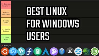 The BEST Linux Distro for Windows users Revealed Tier List [upl. by Einnaj]