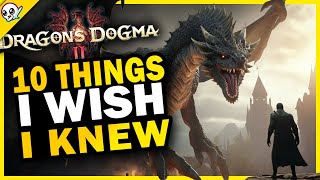 Avoid These Mistakes 10 Things I Wish I Knew Before Playing Dragons Dogma 2 [upl. by Ehtylb93]