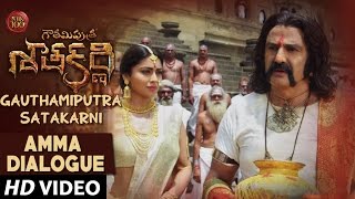 Gautamiputra Satakarni Movie Dialogues  Amma Dialogue  Balakrishna Shriya Saran [upl. by Acnalb]