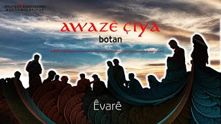 Awazê Çiya  Êvarê [upl. by Maxama]