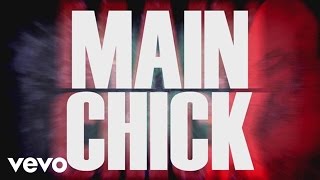 Kid Ink ft Chris Brown  Main Chick Official Lyric Video [upl. by Nomor]