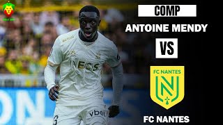 Antoine Mendy vs FC Nantes [upl. by Jemina]