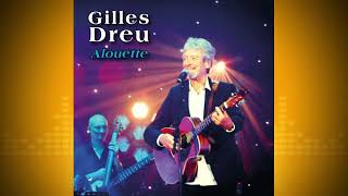 CD Gilles Dreu  Alouette [upl. by Bonni793]