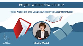 quotFelix Net i Nika oraz Gang Niewidzialnych Ludziquot Rafał Kosik — opracowanie lektury klasy 48 [upl. by Rudiger]