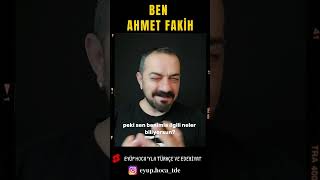 BEN AHMET FAKİH aytedebiyat yazareser [upl. by Dibri557]