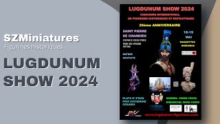 Lugdunum show 2024  Exposition et concours de figurines et maquettes [upl. by Ursula153]