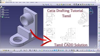 Catia V5 Drafting Tutorials Exercise No06  Tamil [upl. by Aramoj328]