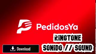 Ringtone PedidosYa  Sonido  Sound [upl. by Ahsaercal]