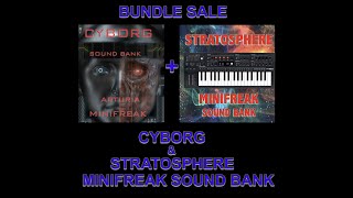 CYBORG  STRATOSPHERE 2 MINIFREAK SOUND BANK BUNDLE SALE [upl. by Arretak629]