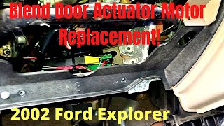 Blend Motor Actuator Replacement  2002 Ford Explorer [upl. by Atneciv503]