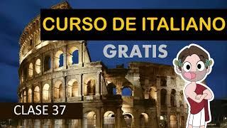 clase 37 HABLA COMO ITALIANO  CURSO GRATIS  SOY MIGUEL IDIOMAS [upl. by Starling]